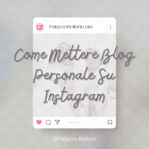 Come mettere blog personale su Instagram