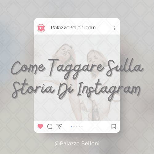 Come taggare sulla storia di Instagram