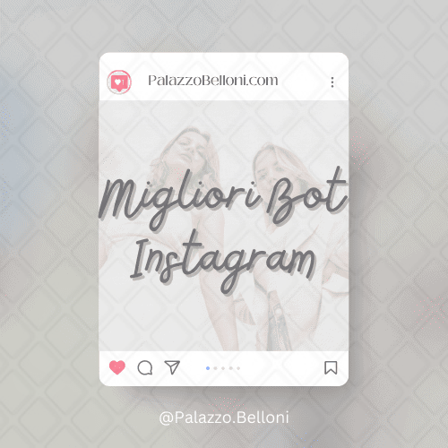 Migliori bot Instagram