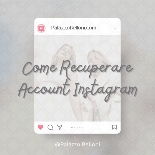 Come recuperare account Instagram