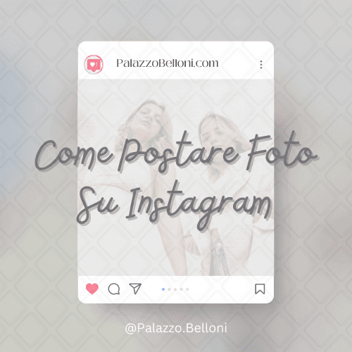 Come postare foto su Instagram