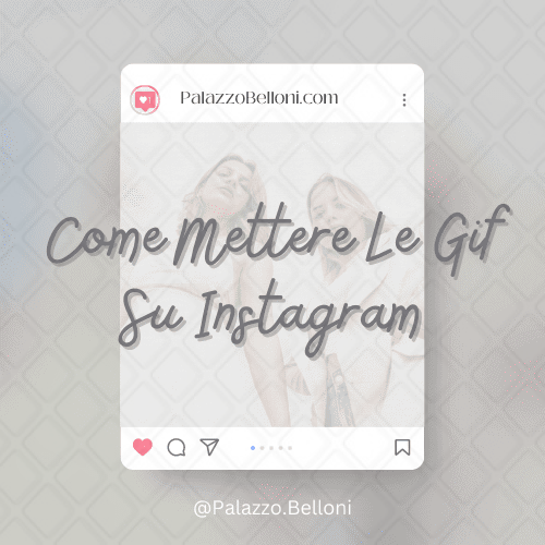 Come mettere le GIF su Instagram