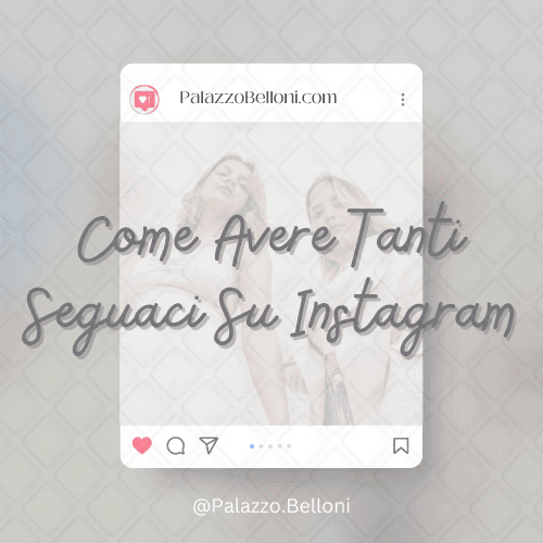 Come avere tanti seguaci su Instagram