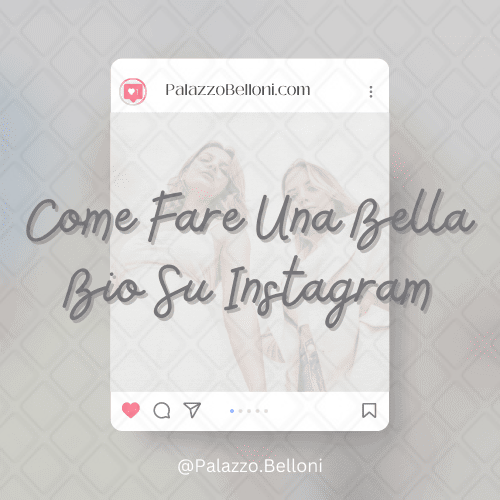 Come fare una bella bio su Instagram