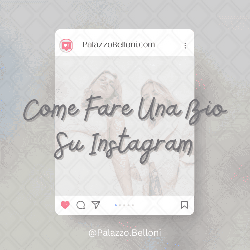 Come fare una bio su Instagram