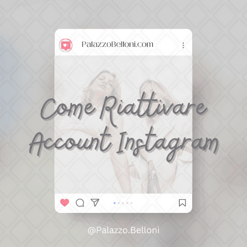 Come riattivare account Instagram