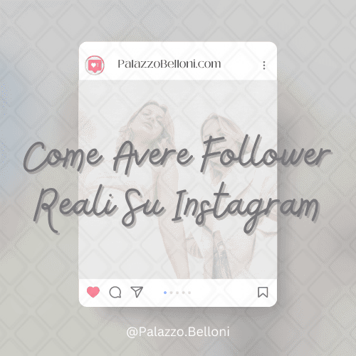 Come avere follower reali su Instagram