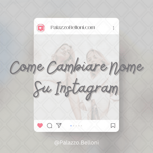 Come cambiare nome su Instagram