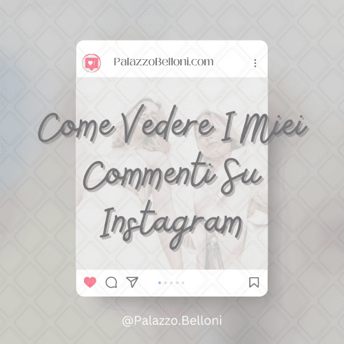 Come vedere i miei commenti su Instagram