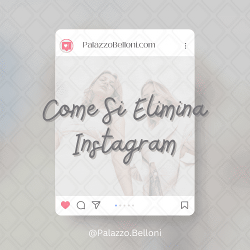 Come si elimina Instagram