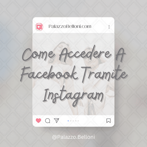 Come accedere a Facebook tramite Instagram