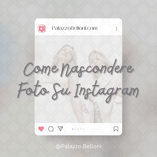 Come nascondere foto su Instagram