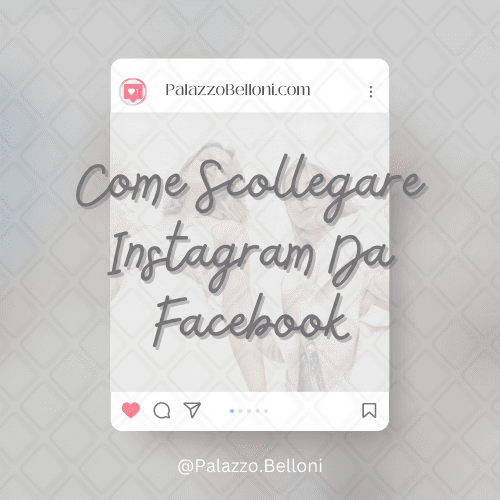 Come scollegare Instagram da Facebook