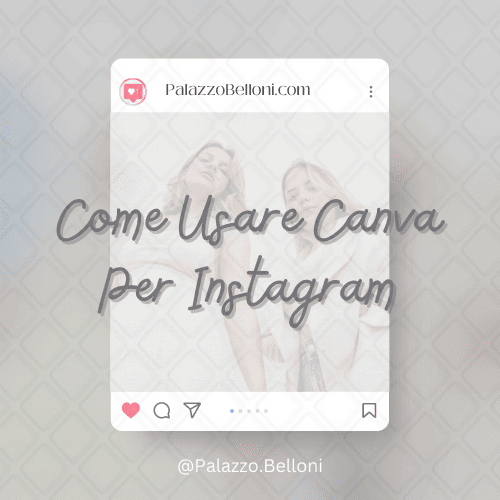 Come usare Canva per Instagram