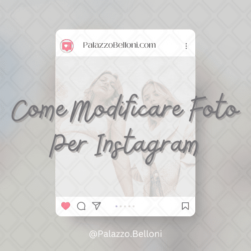 Come modificare foto per Instagram