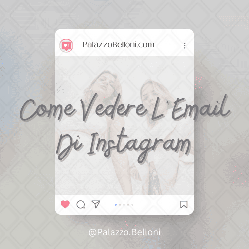 Come vedere l’email di Instagram