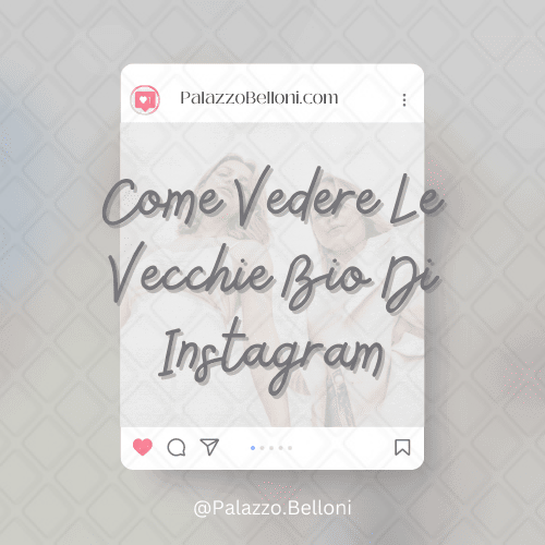 Come vedere le vecchie bio di Instagram