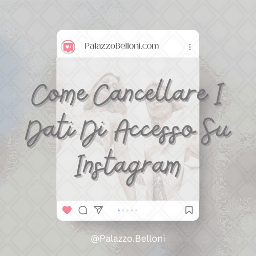 Come cancellare i dati di accesso su Instagram