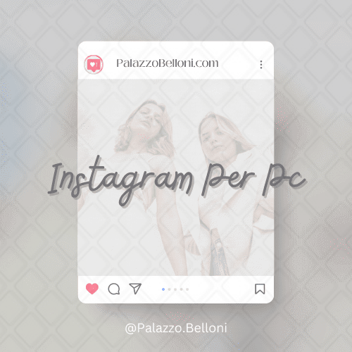 Instagram per PC