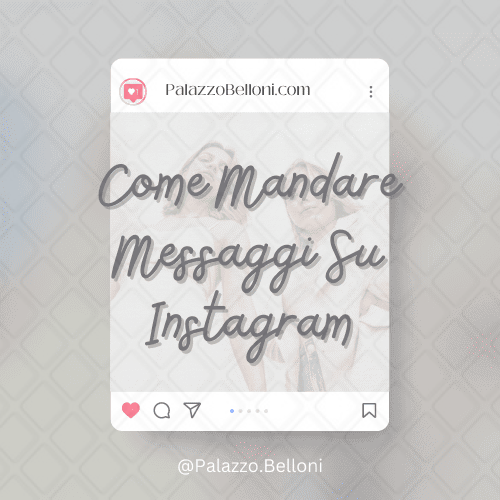 Come mandare messaggi su Instagram