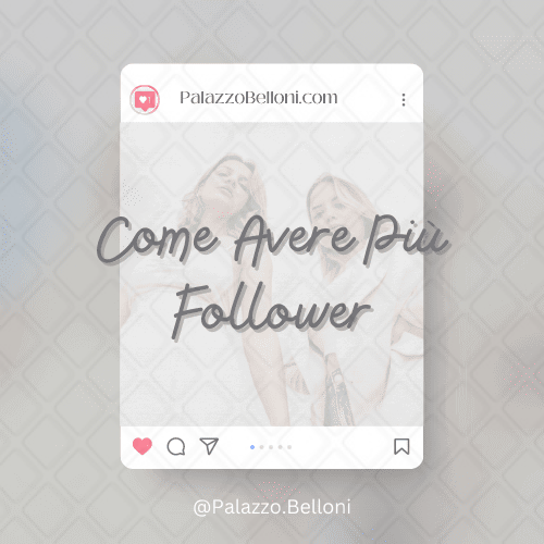 Come avere più follower