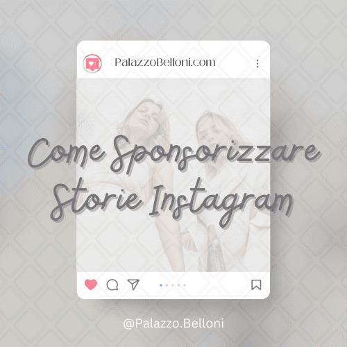 Come sponsorizzare storie Instagram