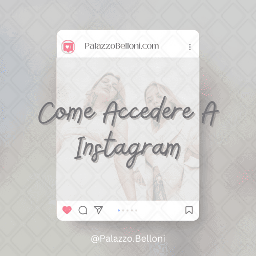 Come accedere a Instagram