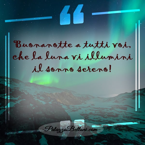 Frasi di buonanotte profonde