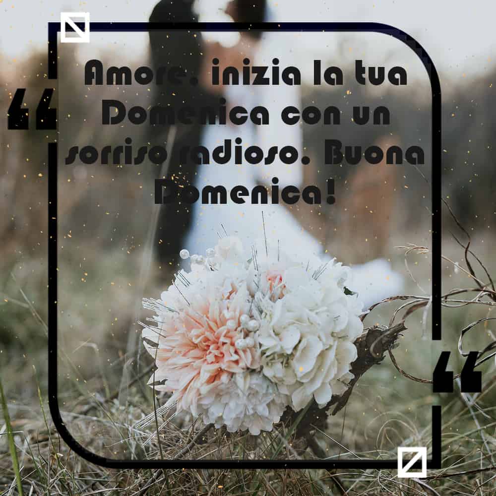 Frasi di Buon Domenica