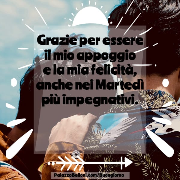 Frasi per Martedì